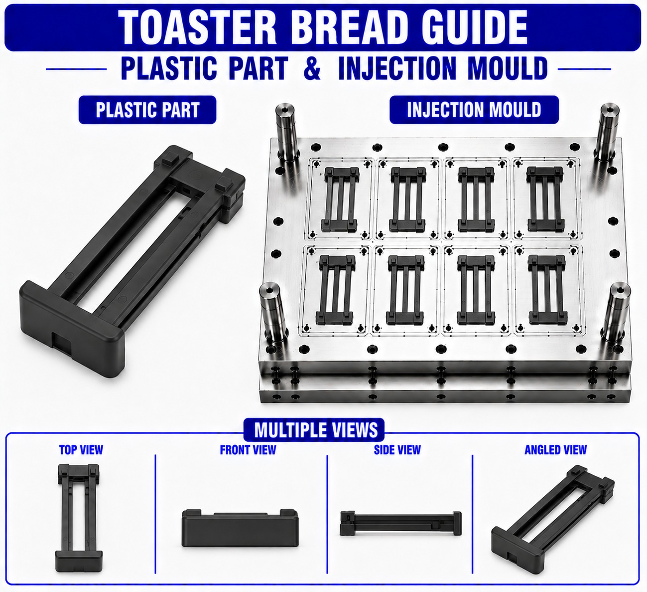 Toaster Plastic Bread Guide Mould and Moulding Services